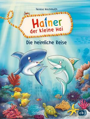 Hainer Der Kleine Hai - Die Heimliche Reise. Zerobols.com, Tu tienda en línea de libros en Guatemala.