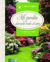 Portada del libro MI JARDIN TODO EL AÑO -GUIA DE JARDIN- - Compralo en Aristotelez.com