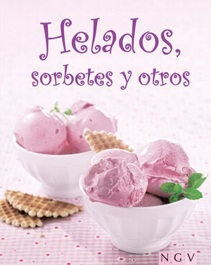 Portada del libro HELADOS, SORBETES Y OTROS - Compralo en Aristotelez.com