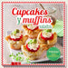 Portada del libro CUPCAKES Y MUFFINS SALADOS - Compralo en Aristotelez.com