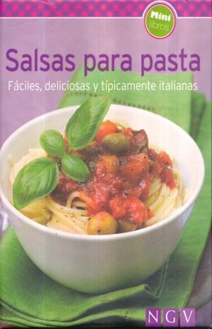 Portada del libro MINILIBROS DE COCINA: SALSA PARA PASTA - Compralo en Aristotelez.com