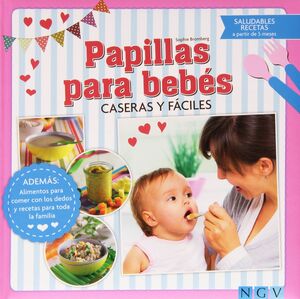 Portada del libro PAPILLAS PARA BEBES CASERAS Y FÁCILES - Compralo en Aristotelez.com