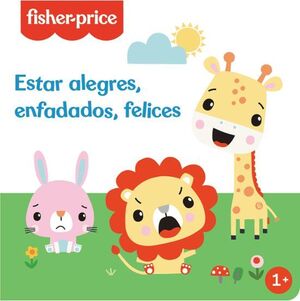 Compra Estar Alegres, Enfadados, Felices (fisher-price) en click.gt