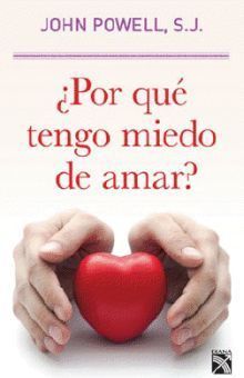 Compra Por Que Tengo Miedo De Amar? en click.gt