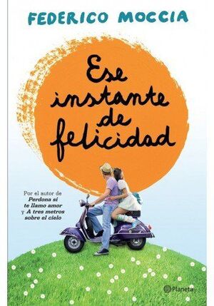 Portada del libro ESE INSTANTE DE FELICIDAD - Compralo en Aristotelez.com