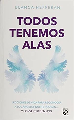 Portada del libro TODOS TENEMOS ALAS - Compralo en Aristotelez.com