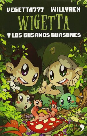 Portada del libro WIGETTA Y LOS GUSANOS GUASONES - Compralo en Aristotelez.com