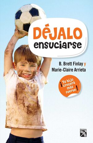 Portada del libro DÉJALO ENSUCIARSE - Compralo en Aristotelez.com