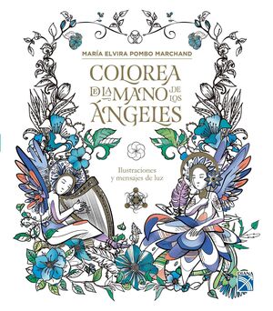 Portada del libro COLOREA DE LA MANO DE LOS ÁNGELES - Compralo en Aristotelez.com