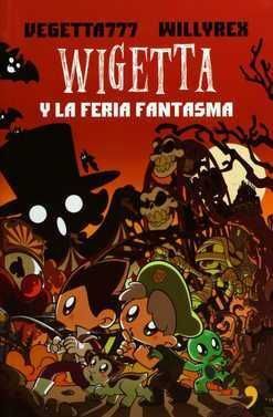 Portada del libro WIGETTA Y LA FERIA FANTASMA - Compralo en Aristotelez.com