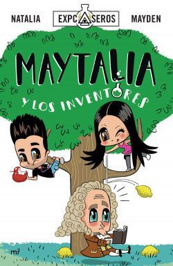 Portada del libro MAYTALIA Y LOS INVENTORES - Compralo en Aristotelez.com