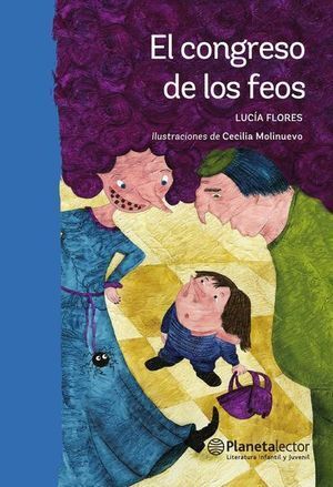 Compra El Congreso De Los Feos en click.gt