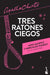 Portada del libro TRES RATONES CIEGOS - Compralo en Aristotelez.com