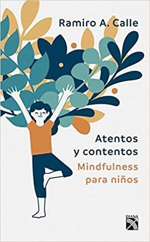 Portada del libro ATENTOS Y CONTENTOS - Compralo en Aristotelez.com