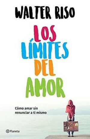 Los Límites Del Amor. Zerobols.com, Tu tienda en línea de libros en Guatemala.