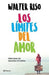 Los Límites Del Amor. Zerobols.com, Tu tienda en línea de libros en Guatemala.