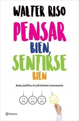 Portada del libro PENSAR BIEN, SENTIRSE BIEN - Compralo en Aristotelez.com