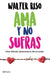 Ama Y No Sufras. Somos la mejor tienda en línea de Guatemala. Compra en Aristotelez.com