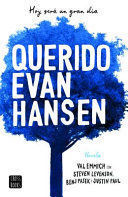 Portada del libro QUERIDO EVAN HANSEN - Compralo en Aristotelez.com