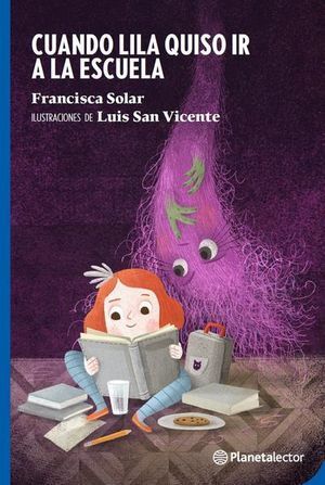 Portada del libro CUANDO LILA QUISO IR A LA ESCUELA - Compralo en Aristotelez.com