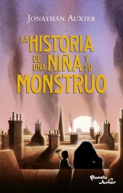 Portada del libro HISTORIA DE UNA NIÑA Y SU MONSTRUO - Compralo en Aristotelez.com