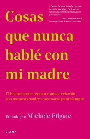 Portada del libro COSAS QUE NUNCA HABLÉ CON MI MADRE - Compralo en Aristotelez.com