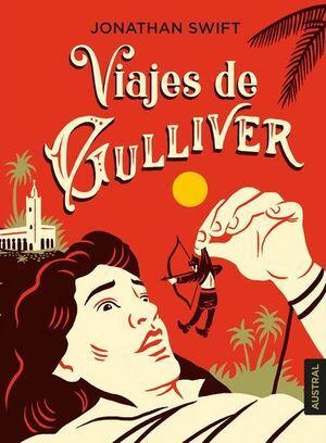 Viajes De Gulliver. Encuentra lo que necesitas en Aristotelez.com.