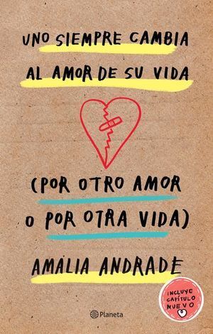 Portada del libro UNO SIEMPRE CAMBIA AL AMOR DE SU VIDA TAPA DURA - Compralo en Aristotelez.com