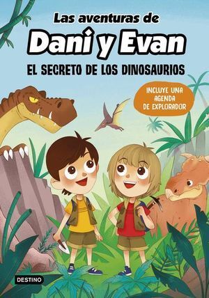 Portada del libro AVENTURAS DE DANI Y EVAN. EL SECRETO DE LOS DINOSAURIOS - Compralo en Aristotelez.com