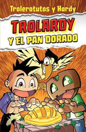 Trolardy 1: Trolardy Y El Pan Dorado. Compra desde casa de manera fácil y segura en Aristotelez.com