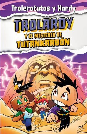 Trolardy 2: Trolardy Y El Misterio De Tutankarbon. Compra desde casa de manera fácil y segura en Aristotelez.com