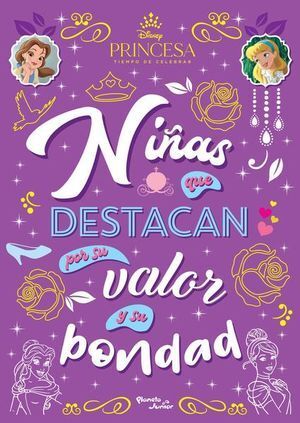 Portada del libro DISNEY PRINCESAS. NIÑAS QUE DESTACAN POR SU VALOR Y SU BONDAD - Compralo en Aristotelez.com