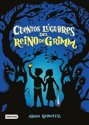 Compra Cuentos Lugubres Del Reino De Grimm en click.gt