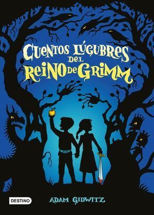 Portada del libro CUENTOS LUGUBRES DEL REINO DE GRIMM - Compralo en Aristotelez.com