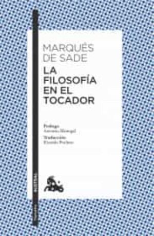 La Filosofia En El Tocador. Las mejores ofertas en libros están en Aristotelez.com