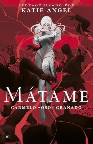 Portada del libro MATAME - Compralo en Aristotelez.com