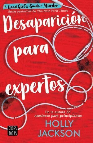 Portada del libro ASESINATO PARA PRINCIPIANTES 2: DESAPARICION PARA EXPERTOS - Compralo en Aristotelez.com