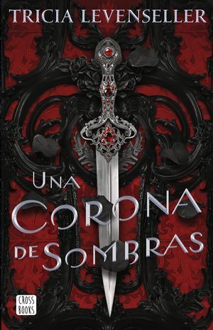 Portada del libro UNA CORONA DE SOMBRAS - Compralo en Aristotelez.com