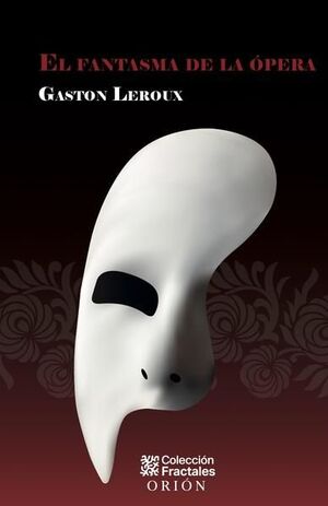 El Fantasma De La Ópera Tapa Dura Edicion Bolsillo. Envíos a toda Guatemala, compra en Aristotelez.com.