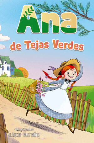 Clasicos Para Niños Ana De Las Tejas Verdes. Lo último en libros está en Aristotelez.com