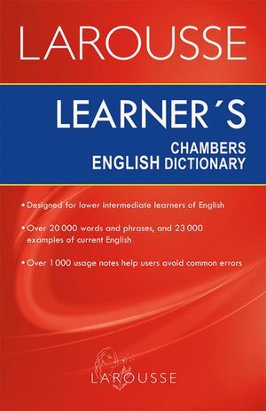 Portada del libro LAROUSSE LEARNERS CHAMBERS ENGLISH DICTIONARY - Compralo en Aristotelez.com