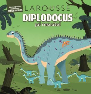 Diplodocus ¡al Rescate! Mis Pequeños Cuentos De Dinosaurios  Pd. En Zerobolas están las mejores marcas por menos.