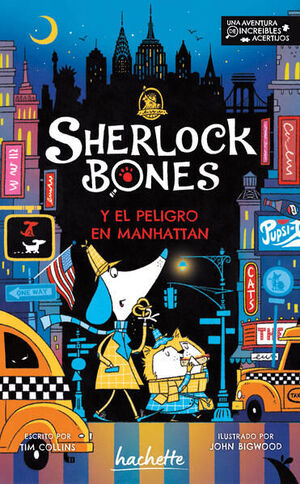 Compra Sherlock Bones Y El Peligro En Manhattan en click.gt