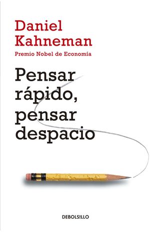 Pensar Rápido, Pensar Despacio. Envíos a toda Guatemala, compra en Aristotelez.com.