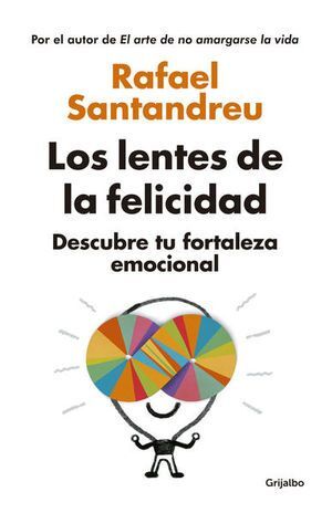 Portada del libro LENTES DE LA FELICIDAD - Compralo en Aristotelez.com