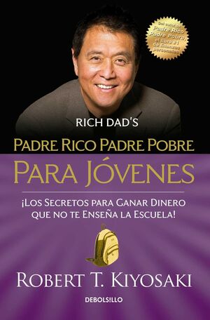 Portada del libro PADRE RICO, PADRE POBRE PARA JOVENES - Compralo en Aristotelez.com