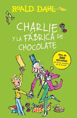 Portada del libro CHARLIE Y LA FABRICA DE CHOCOLATE - Compralo en Aristotelez.com