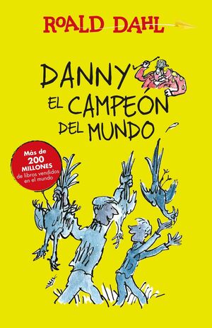 Dany Y El Campeon Del Mundo. Compra en Aristotelez.com, la tienda en línea más confiable en Guatemala.