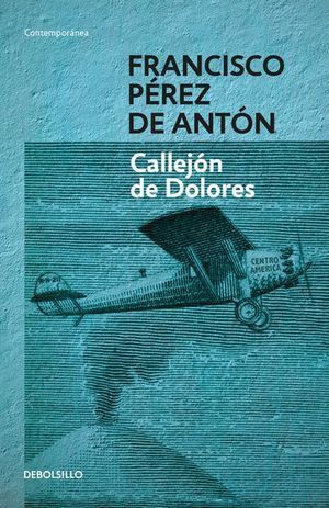 Portada del libro CALLEJÓN DE DOLORES - Compralo en Aristotelez.com