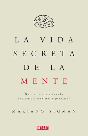 Compra La Vida Secreta De La Mente en click.gt